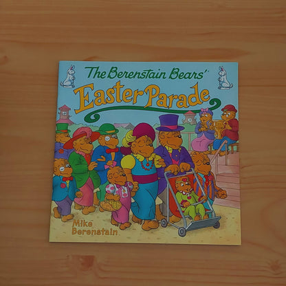 The Berenstain Bears' Easter Parade