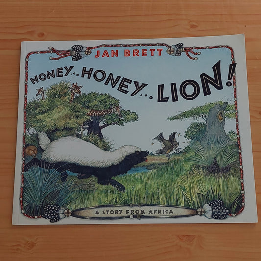 Honey, Honey Lionm! by Jan Brett