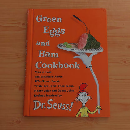 Green Eggs and Ham Cookbook