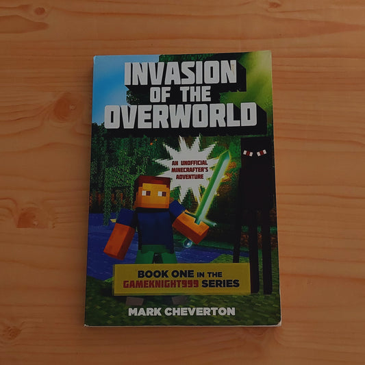 Invasion of the Overworld - #1 in Gameknight999 Series