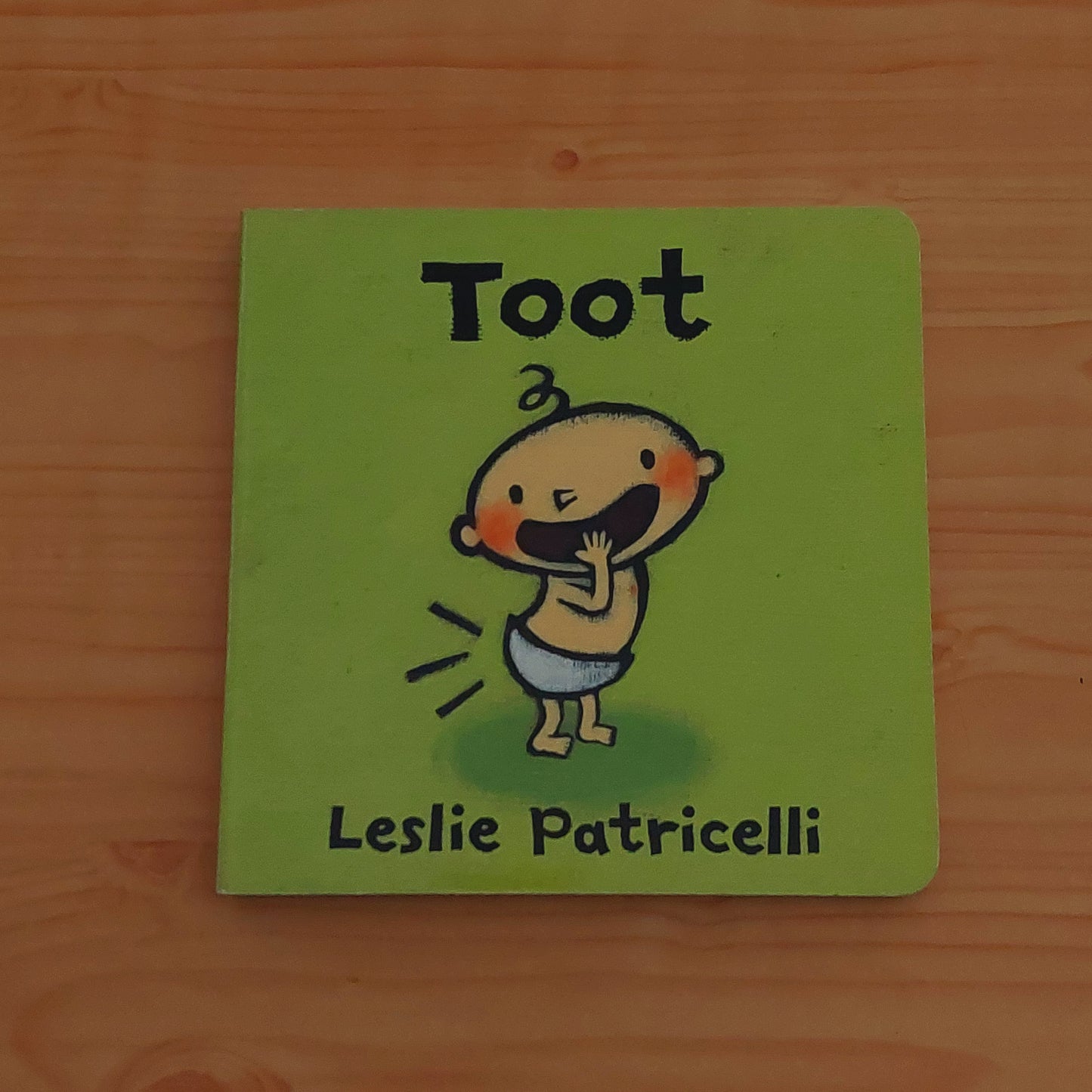 Toot by Leslie Patricelli