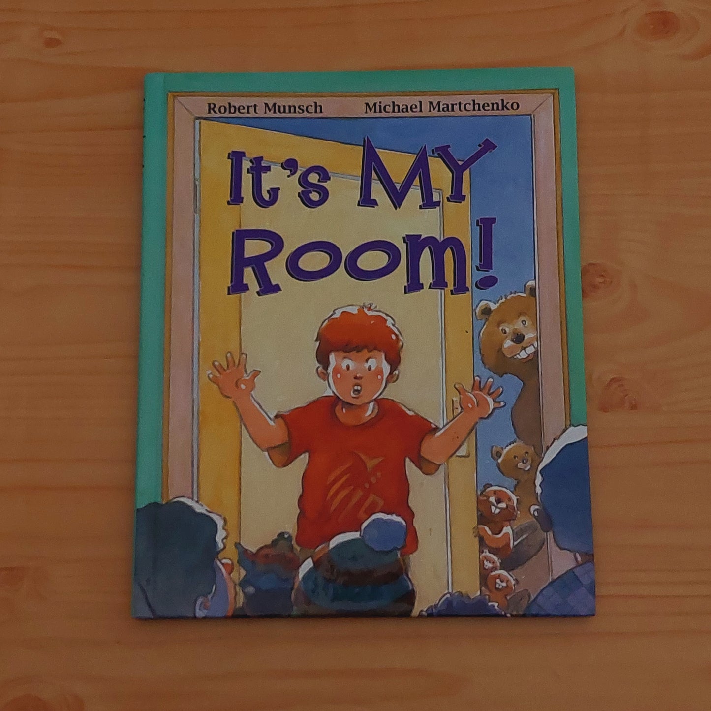 It's My Room by Robert Munsch