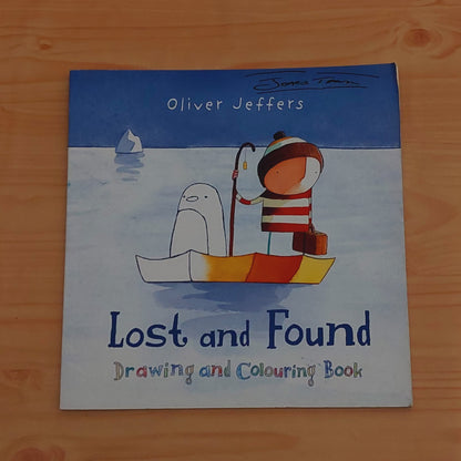 Lost and Found by Oliver Jeffers (Drawing and Colouring Book)