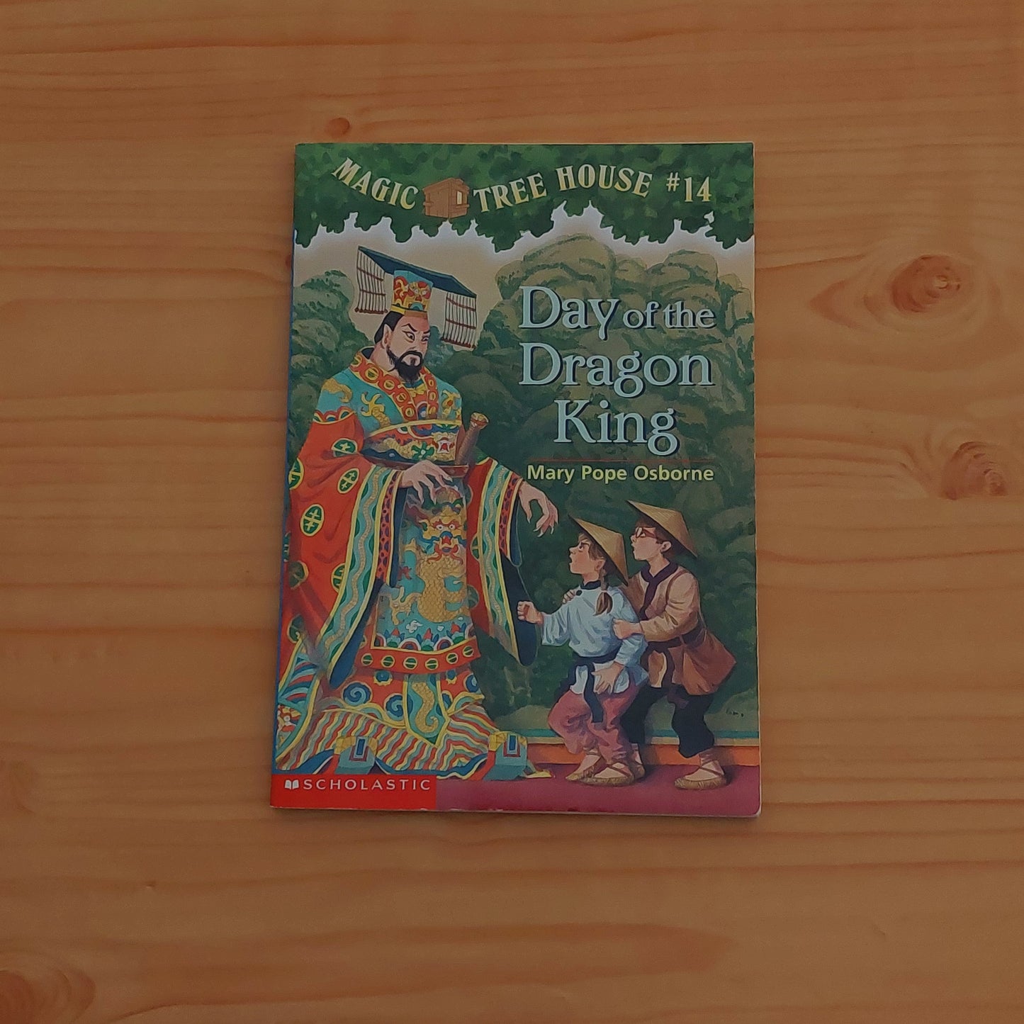 Magic Tree House #14 Day of the Dragon King