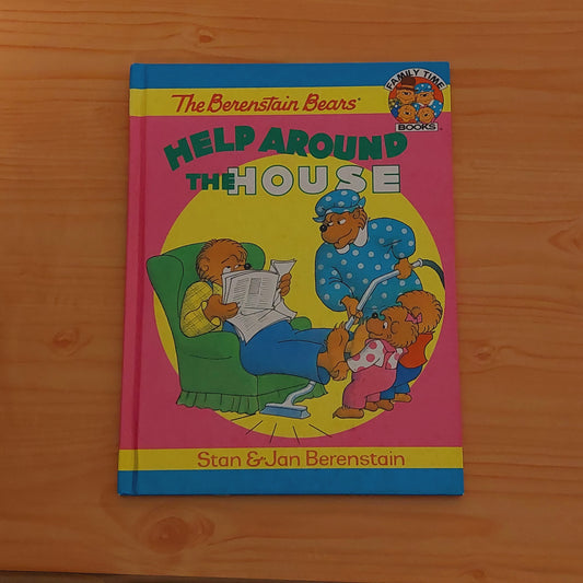 The Berenstain Bears' Help Around the House