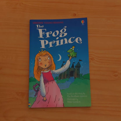 The Frog Prince (Usborne First Reading)