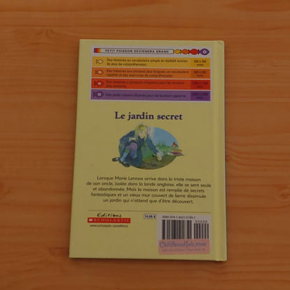 Le jardin secret (Petit poisson deviendra grand: Niveau 4)