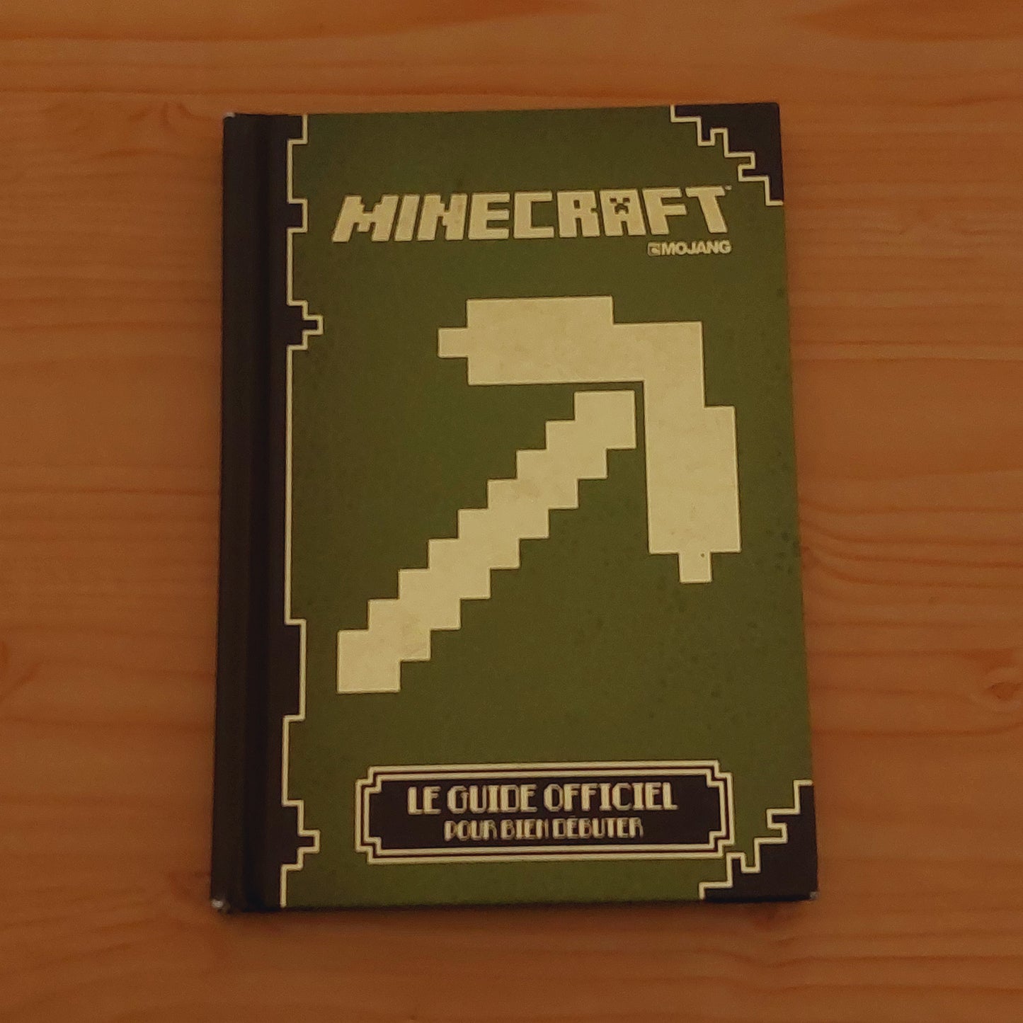 Minecraft - Le guide officiel pour bien débuter