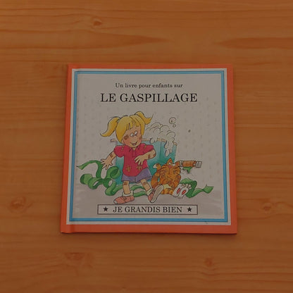 Le gaspillage