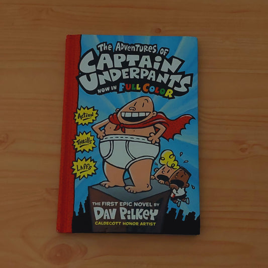 The Adventures of Captain Underpants #1 (Full Colour)