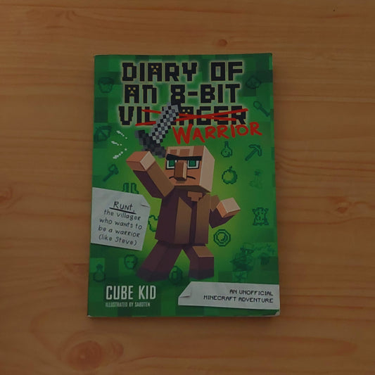 Diary of an 8-Bit Warrior #1 Cube Kid