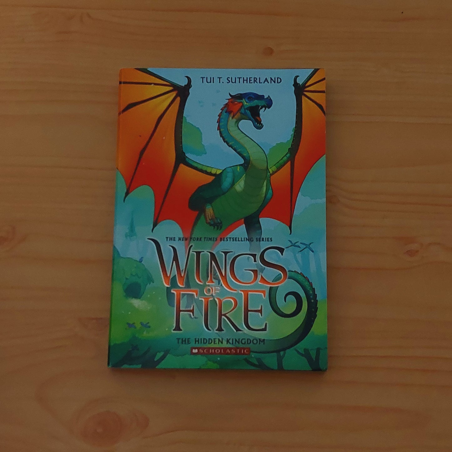 Wings of Fire #3 The Hidden Kingdom