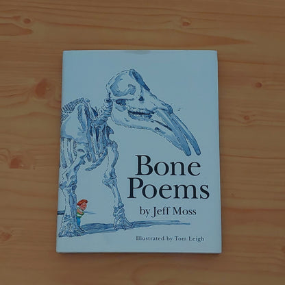 Bone Poems by Jeff Moss