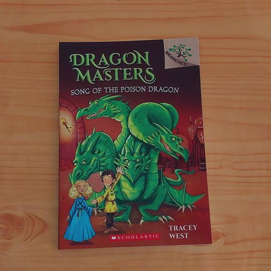 Dragon Masters #5 Song of the Poison Dragon