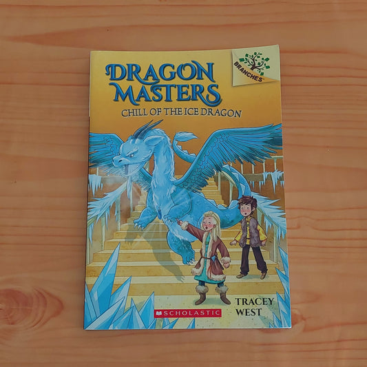 Dragon Masters #9 Chill of the Ice Dragon