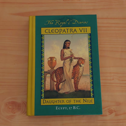 The Royal Diaries - Cleopatra VII