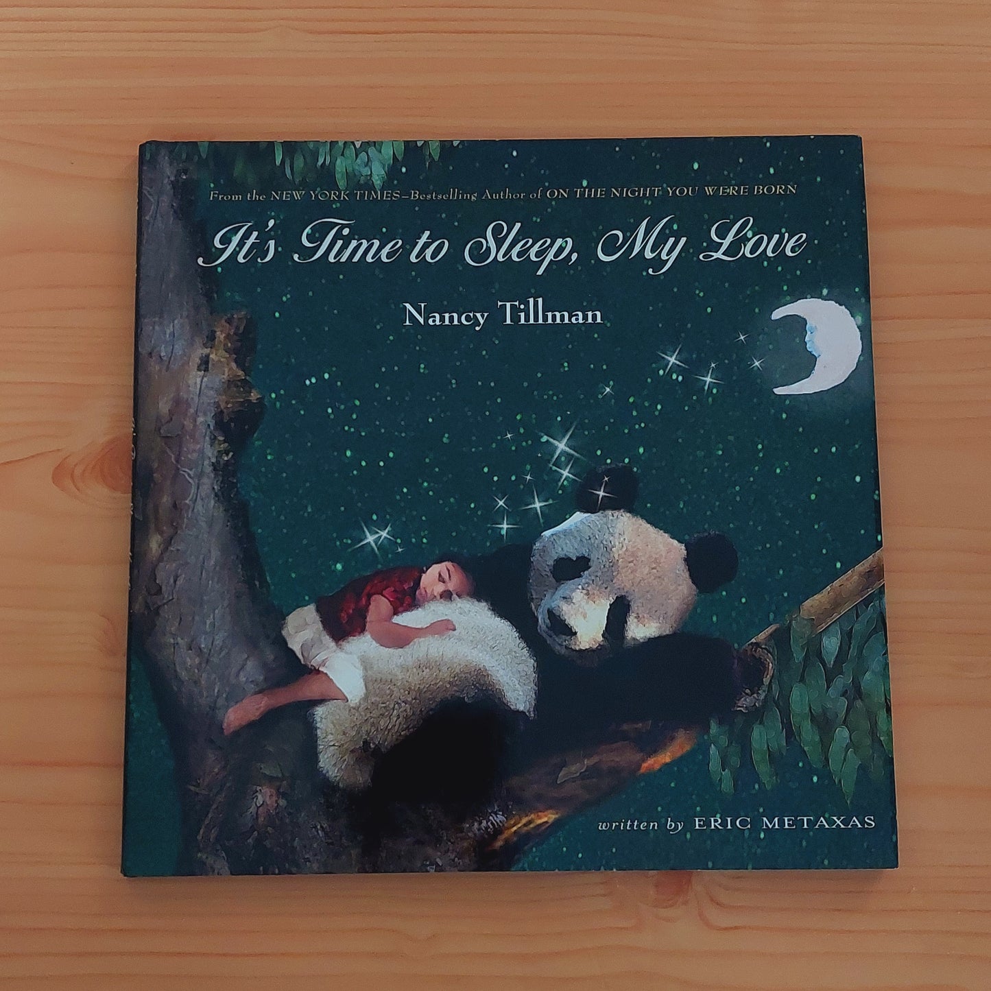 It's Time to Sleep, My Love by Nancy Tillman