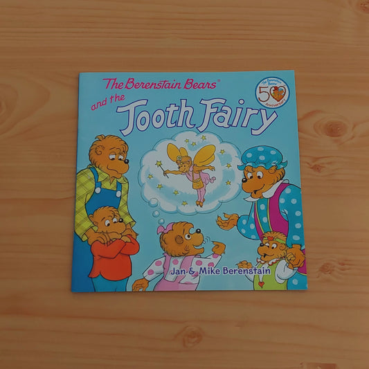 The Berenstain Bears and the Tooth Fairy