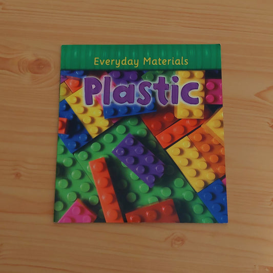 Plastic - Everyday Materials