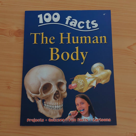 The Human Body - 100 Facts