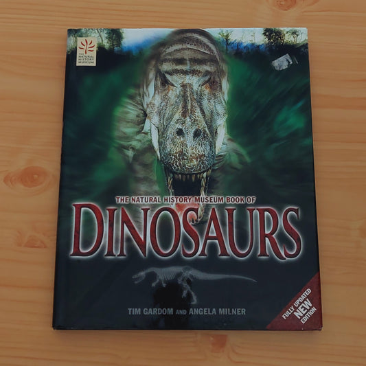 The Natural History Museum Book of Dinosaurs