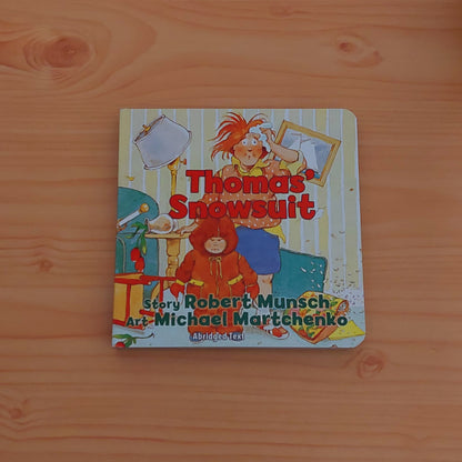 Thomas' Snowsuit by Robert Munsch