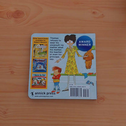 Thomas' Snowsuit by Robert Munsch