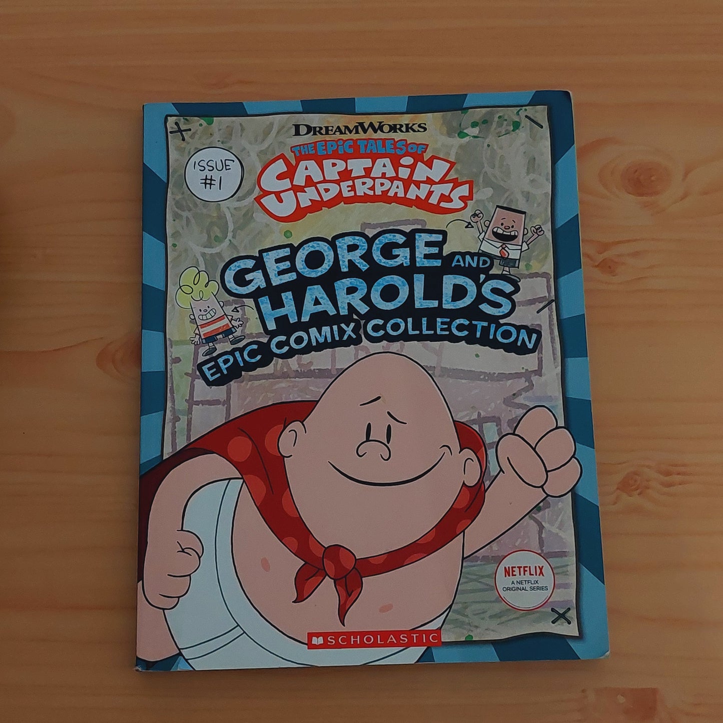 The Epic Tales of Captain Underpants