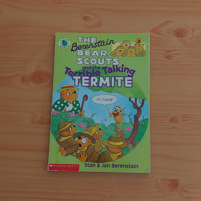 The Berenstain Bear Scouts and the Terrible Talking Termite