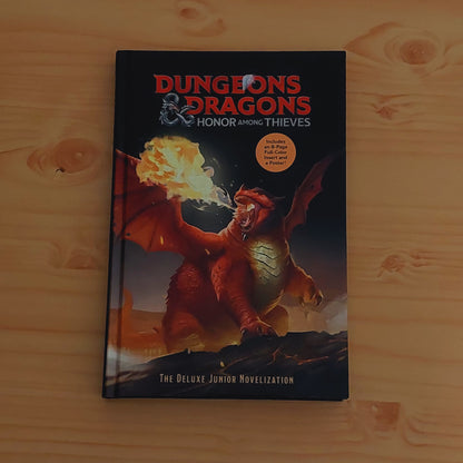 Dungeons & Dragons: Honor Among Thieves: the Deluxe Junior Novelization (Dungeons & Dragons: Honor Among Thieves)