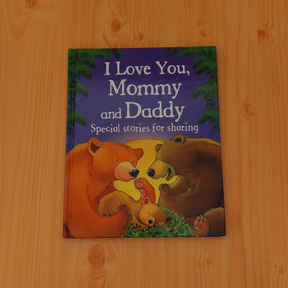 I Love You, Mommy and Daddy