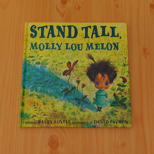 Stand Tall, Molly Lou Melon