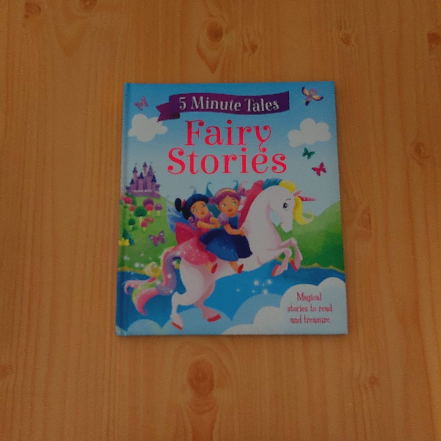 Fairy Stories - 5 Minute Tales