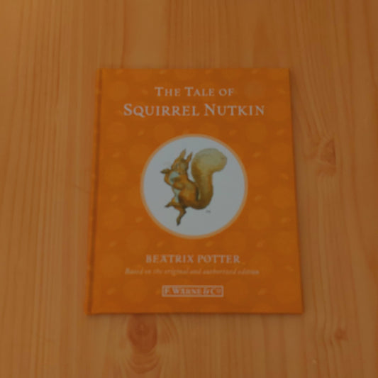 The Tale of Squirrel Nutkin by Beatrix Potter