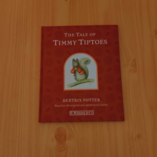 The Tale of Timmy Tiptoes by Beatrix Potter