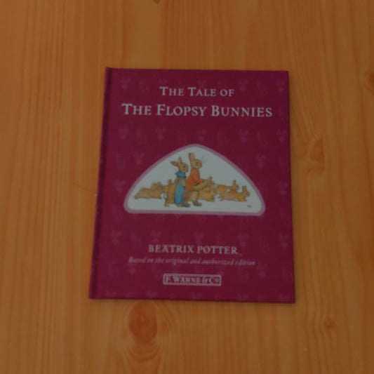 The Tale of the Flopsy Bunnies by Beatrix Potter