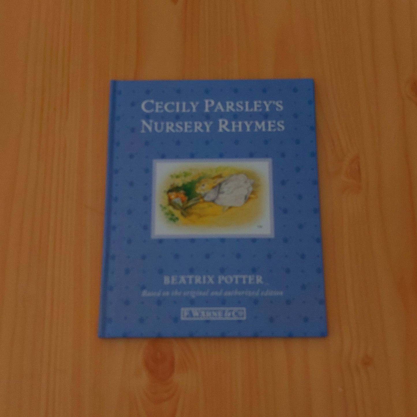 Cecily Parsley's Nursery Rhymes by Beatrix Potter