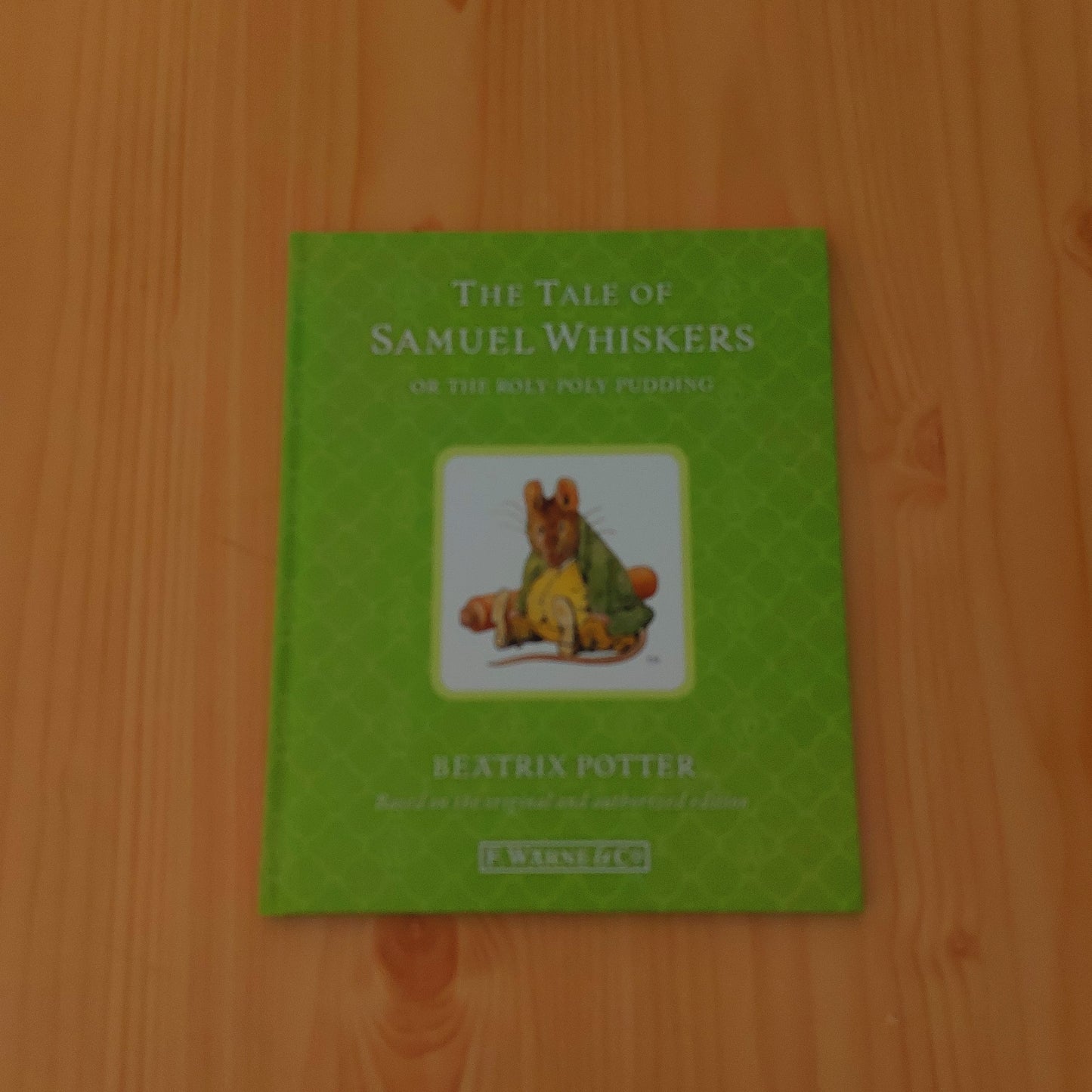 The Tale of Samuel Whiskers by Beatrix Potter