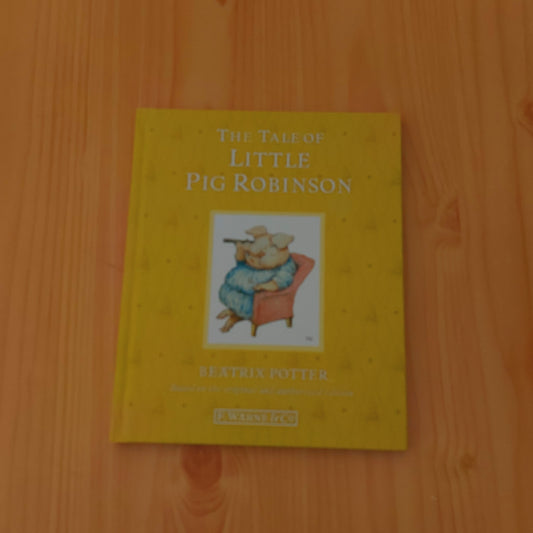 The Tale of Little Pig Robinson by Beatrix Potter