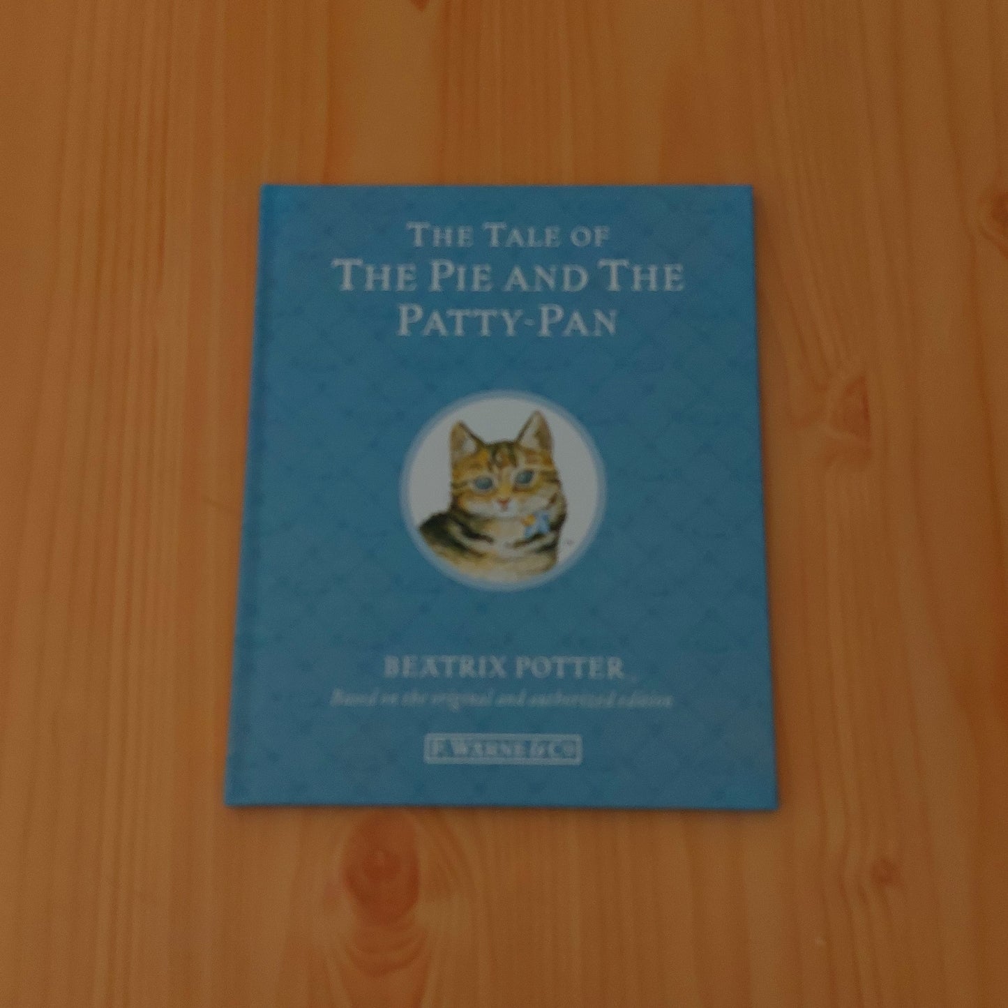 The Tale of the Pie and the Patti-Pan by Beatrix Potter