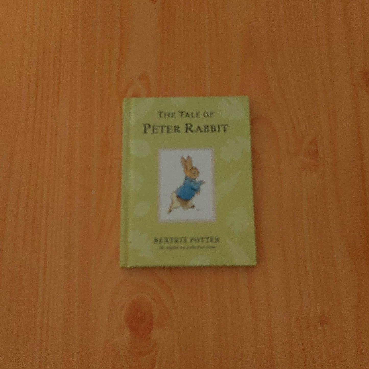 The Tale of Peter Rabbit by Beatrix Potter