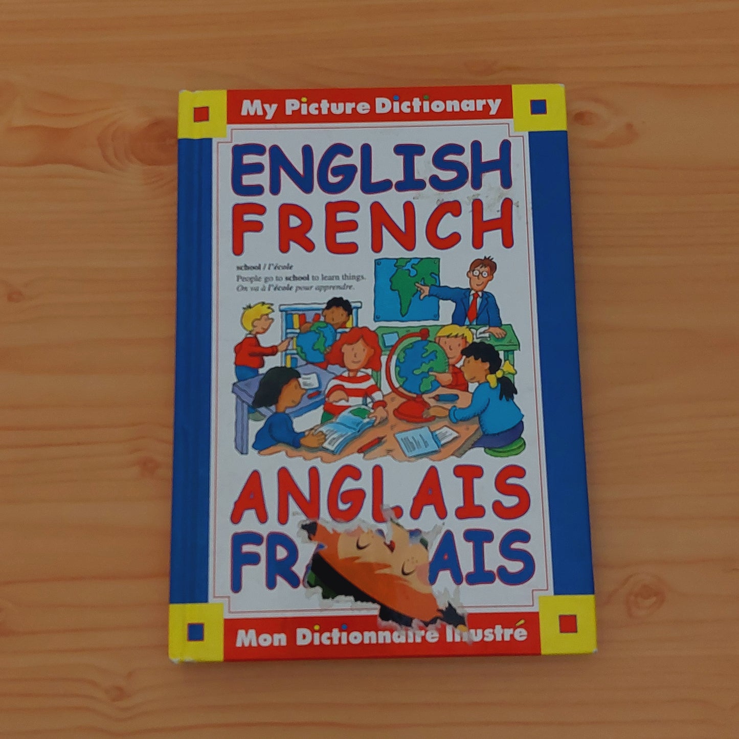 English / French - My Picture Dictionary / Anglais Francais, Mon Dictionnaire Illustré