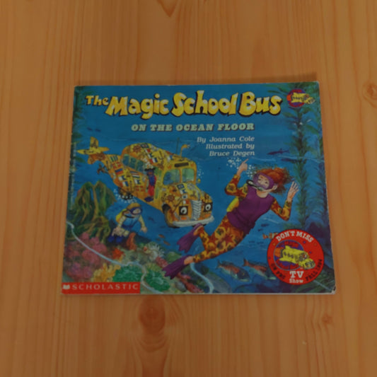 The Magic School Bus on the Ocean Floor