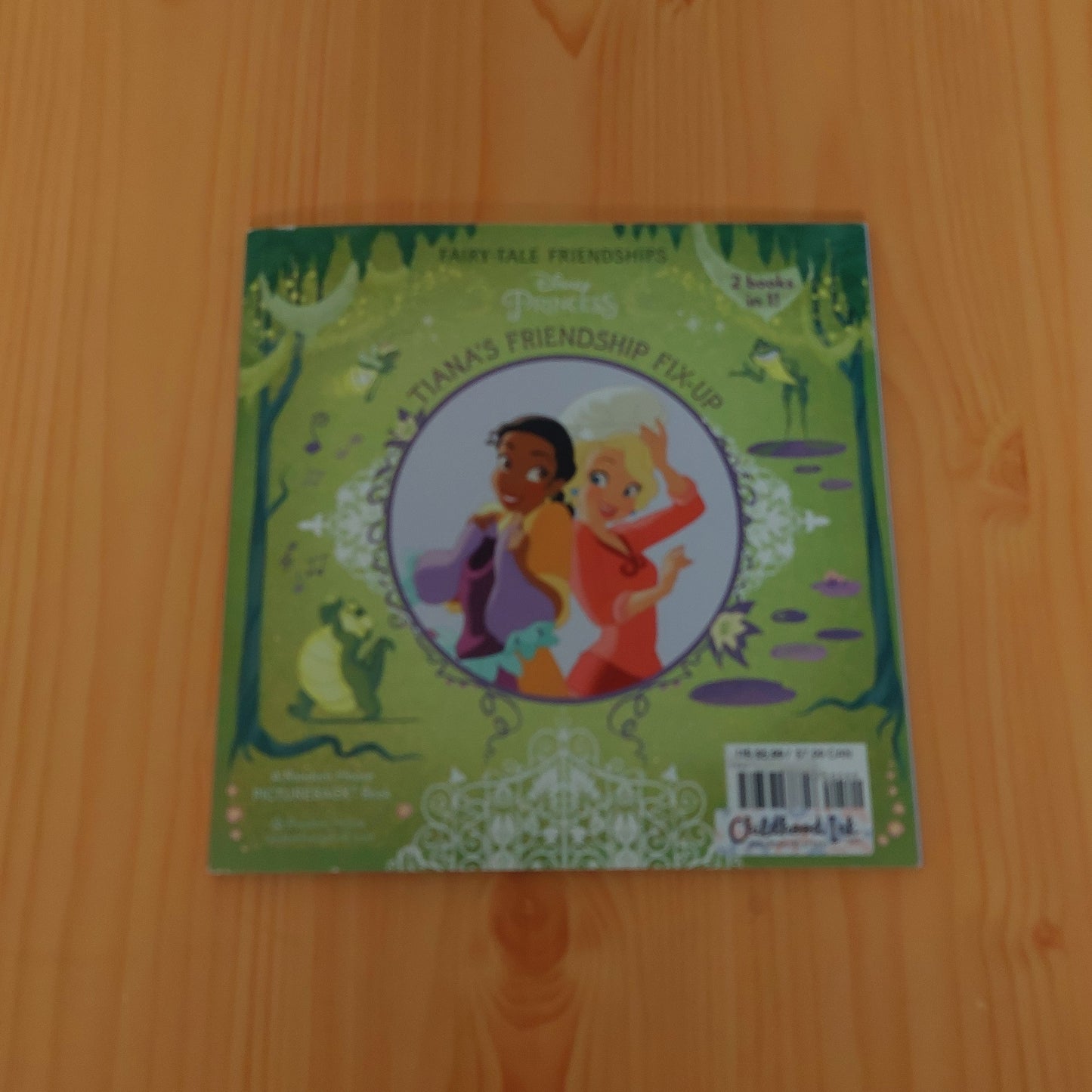 Belle's Friendship Invention & Tiana's Friendship Fix-up (2 Books in 1)