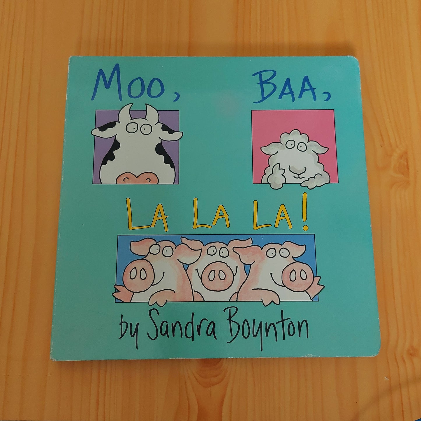 Moo, Baa, La La La! by Sandra Boynton (Large Book)