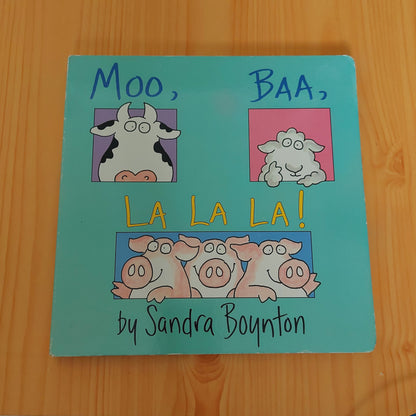 Moo, Baa, La La La! by Sandra Boynton (Large Book)