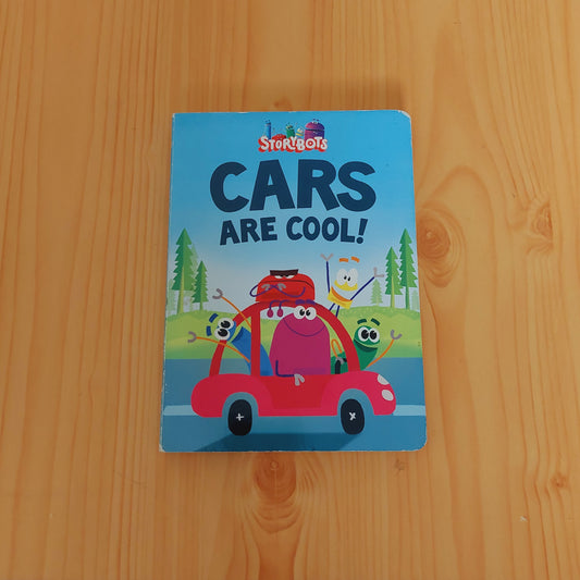 Cars Are Cool! (Storybots)