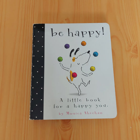 Be Happy!