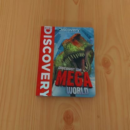 Discover the Mega World (Mini Discovery)