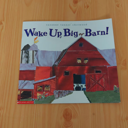 Wake Up, Big Barn